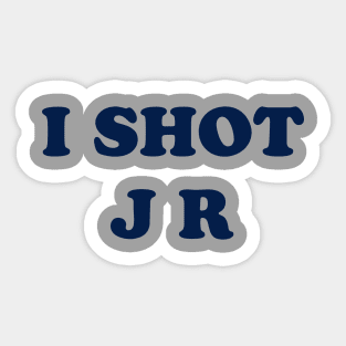 Father Ted - I shot J R Design Sticker